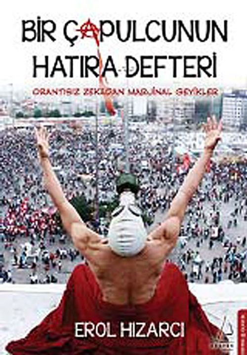 Bir Çapulcunun Hatıra Defteri