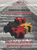 Almanya'da Yarım Asır & Alamanya Alamanya