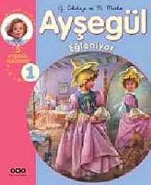 Ayşegül  Eğleniyor  (5 Ayşegül Mecerası) 1