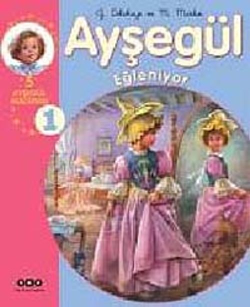 Ayşegül  Eğleniyor  (5 Ayşegül Mecerası) 1