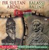 Pir Sultan Abdal - Ballasi Balint (2 Cd)