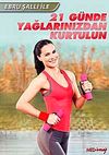 Ebru Şallı ile 21 G&uuml;nde Yağlarınızdan Kurtulun (Dvd)