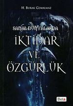 Sanal Dünyalarda İktidar ve Özgürlük