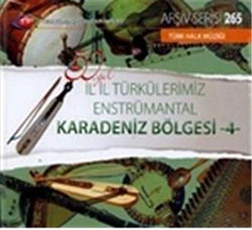 TRT Arşiv Serisi 265 / 50.Yıl İl İl Türkülerimiz Enstrümantal Karadeniz Bölgesi -4