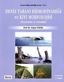 Deniz Tabanı Hidrodinamiği ve Kıyı Morfolojisi (Planlama ve Tasarım)
