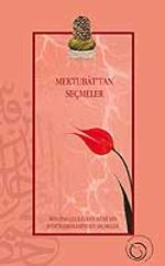 Mektubat'tan Seçmeler