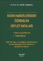Basın Haberlerinden Öğrenilen Devlet Hataları
