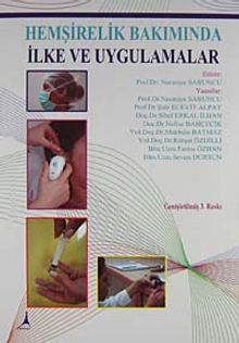 Hemşirelik Bakımında İlke ve Uygulamalar