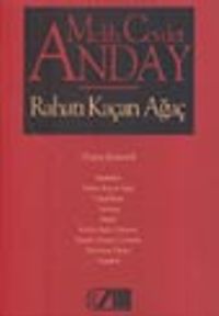 Rahatı Kaçan Ağaç (Toplu Şiirleri 1)