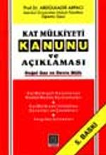 Kat Mülkiyeti Kanunu Ve Açıklaması