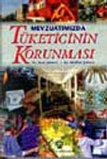 Mevzuatımızda Tüketicinin Korunması