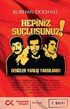 Hepiniz Su&ccedil;lusunuz