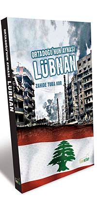Ortadoğu'nun Aynası Lübnan