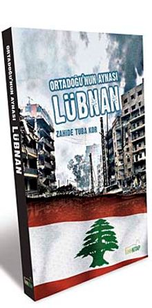 Ortadoğu'nun Aynası Lübnan