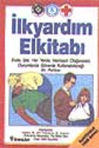 İlk Yardım El Kitabı (ilaveli)