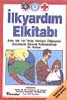 İlk Yardım El Kitabı (ilaveli)