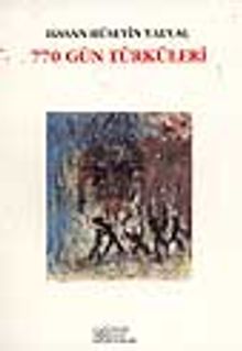 770 Gün Türküleri