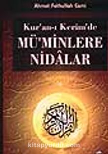 Kur'an-ı Kerim'de Mü'minlere Nidalar