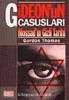 Gideon'un Casusları /Mossad'ın Gizli Tarihi