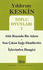 Toplu Oyunları 2 / Aklı Başında Bir Adam - Son Çıkan Işığı Söndürsün - İçlerinden Hangisi