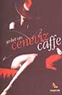 Ceneviz Caffe