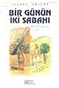 Bir Günün İki Sabahı