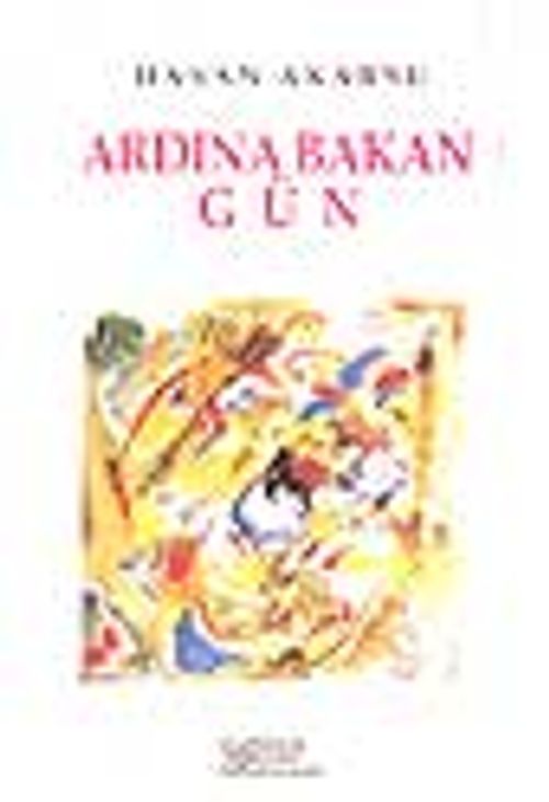 Ardına Bakan Gün