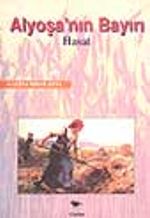 Alyoşa'nın Bayırı / Hasat