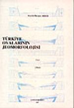 Türkiye Ovalarının Jeomorfolojisi / Cilt 1