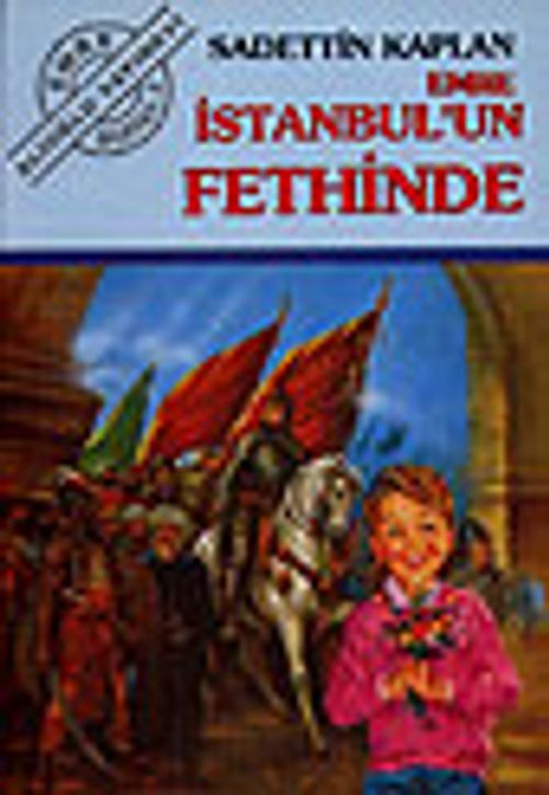 Emre İstanbul'un Fethinde