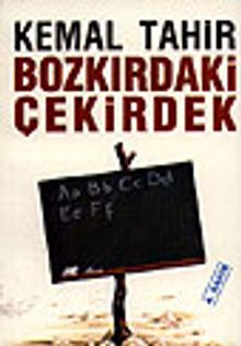 Bozkırdaki Çekirdek