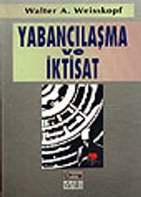 Yabancılaşma ve İktisat