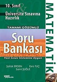 10. Sınıf Üniversite Sınavına Hazırlık  Tamamı Çözümlü Soru Bankası