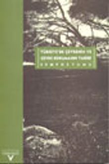 Türkiye'de Çevrenin ve Çevre Korumanın Tarihi Sempozyumu
