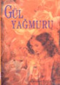 Gül Yağmuru