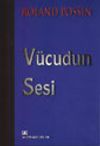 V&uuml;cudun Sesi