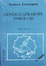 Güneşte Gölgenin Yokoluşu
