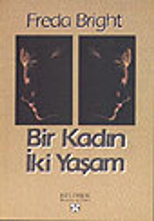 Bir Kadın İki Yaşam