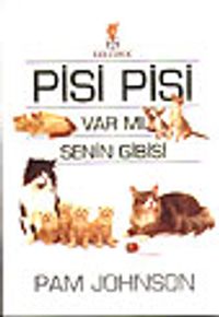 Pisi Pisi Var mı Senin Gibisi