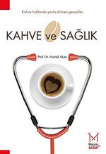 Kahve ve Sağlık