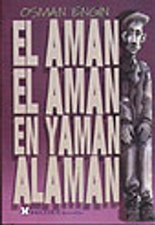 El Aman El Aman En Yaman Alaman