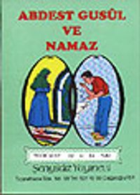 Abdest Gusûl ve Namaz (cep boy)