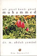 Adı Güzel Kendi Güzel Muhammed