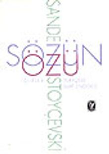 Sözün Özü