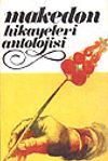 Makedon Hikayeleri Antolojisi