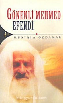Gönenli Mehmed Efendi - Mustafa Özdamar