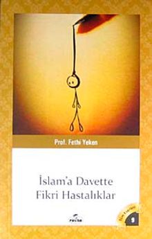 İslama Davette Fikri Hastalıklar