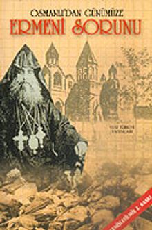 Osmanlı'dan Günümüze Ermeni Sorunu 8-A-13
