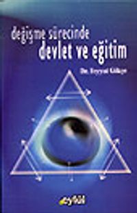 Değişme Sürecinde Devlet ve Eğitim