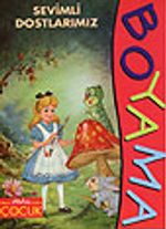 Sevimli Dostlarımız (Örnekli Boyama)